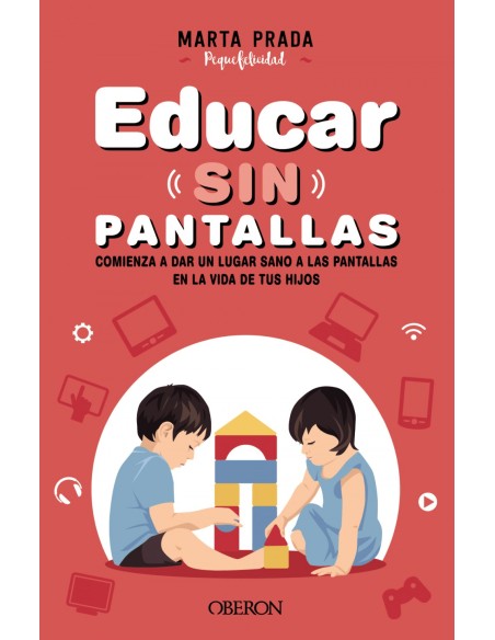 Educar sin pantallas