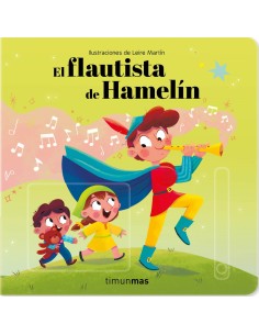 El flautista de Hamelin Cuento con mecanismos