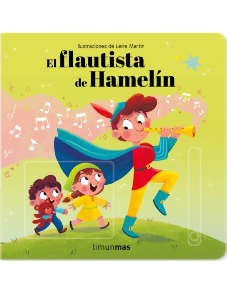 El flautista de Hamelin Cuento con mecanismos