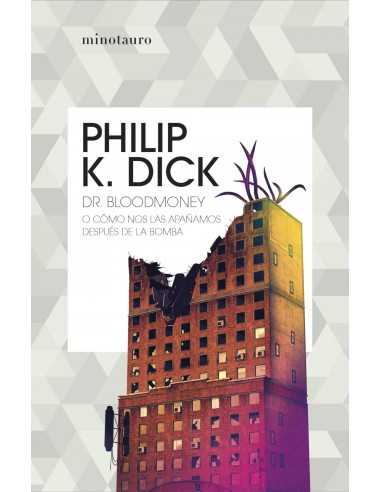 Dr Bloodmoney o como nos las apanamos despues de la bomba