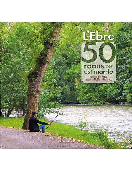 L Ebre 50 raons per estimar lo