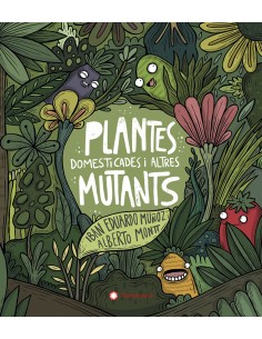 Plantes domesticades i altres mutants