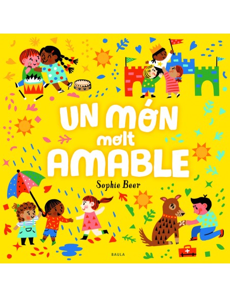 Un mon molt amable