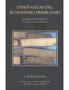 Ensenanzas del buddhismo primigenio posicion intermedia