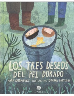 Los tres deseos del pez dorado