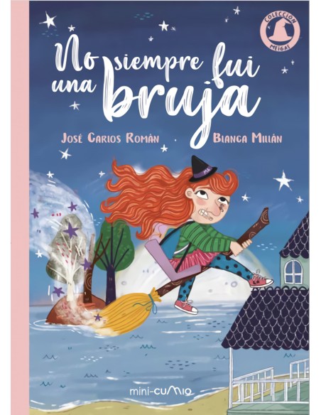 NO SIEMPRE FUI UNA BRUJA