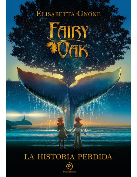 Fairy Oak La historia perdida