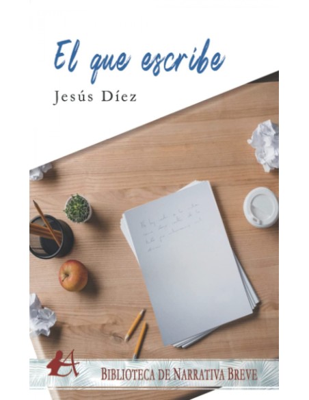 EL QUE ESCRIBE