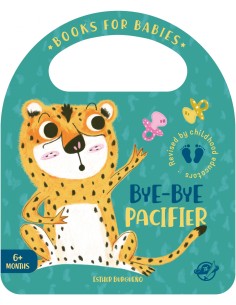 Books for Babies Bye bye Pacifier