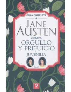 JANE AUSTEN ORGULLO Y PREJUICIO JUVENILIA