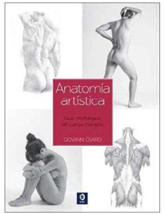 GUIA ESENCIAL DEL DIBUJO ANATOMIA ARTISTICA