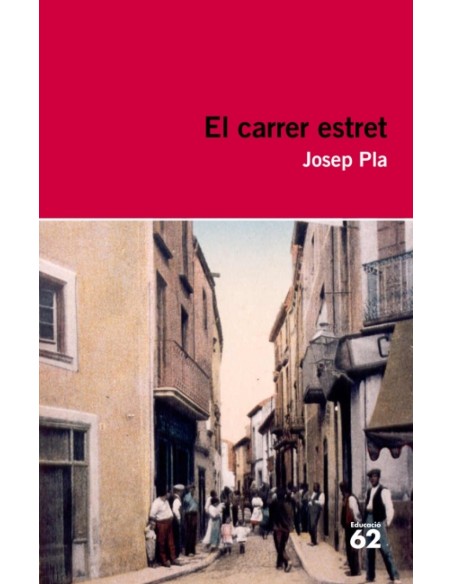 El carrer estret