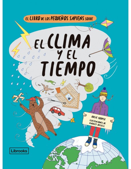 El libro de los pequenos sapiens sobre el clima y el tiempo