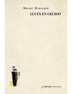 LUCES EN OLVIDO