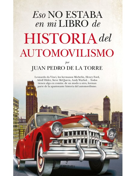 Eso no estaba en mi libro de historia del automovilismo