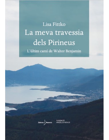 LA MEVA TRAVESSIA DELS PIRINEUS