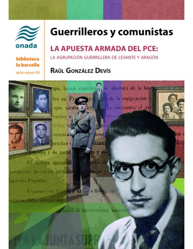 Guerrilleros y comunistas