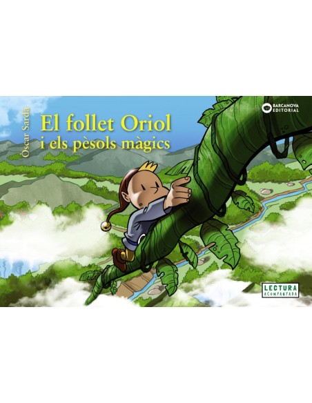El follet Oriol i els pesols magics