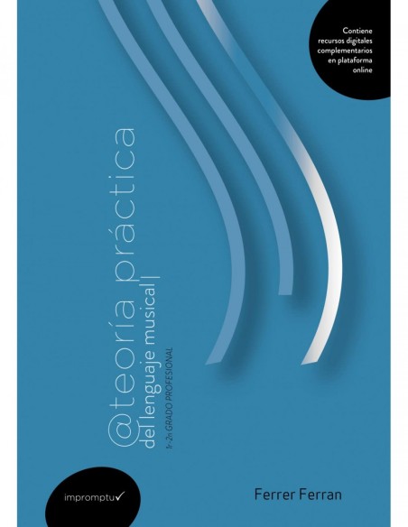 TEORIA PRACTICA LENGUAJE MUSICAL GRADO SUPERIOR