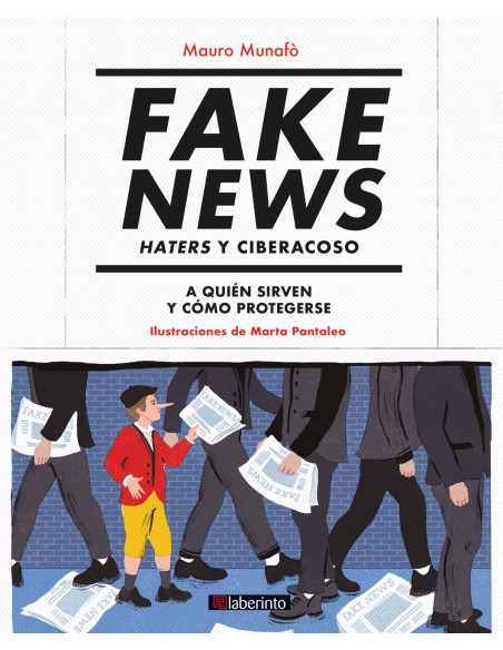 Fake News Haters y ciberacoso