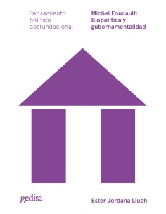 Michel Foucault Biopolitica y gubernamentalidad