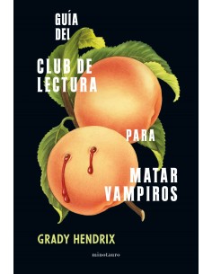 Guia del club de lectura para matar vampiros