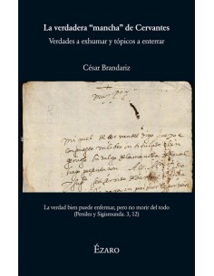 LA VERDADERA MANCHA DE CERVANTES