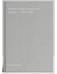 Norman Foster Sketchbooks Volume I 1975 1980
