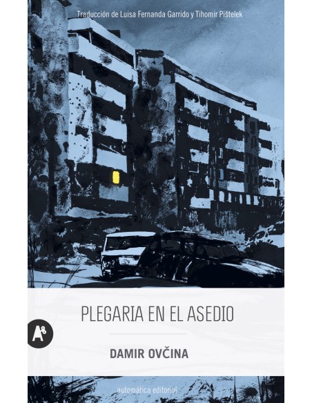 Plegaria en el asedio