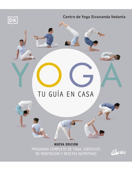 Yoga tu guia en casa Nueva edicion