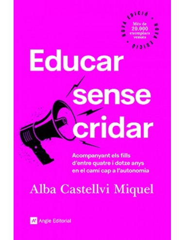 Educar sense cridar