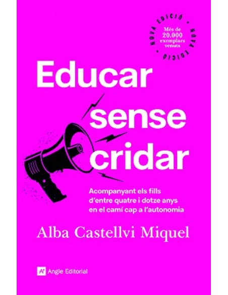 Educar sense cridar