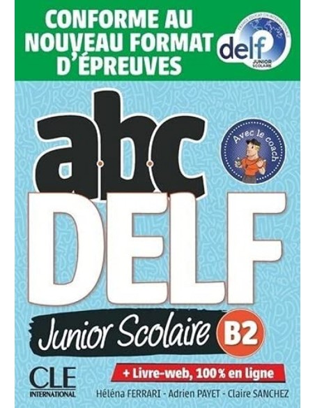 ABC Delf Junior niveau B2