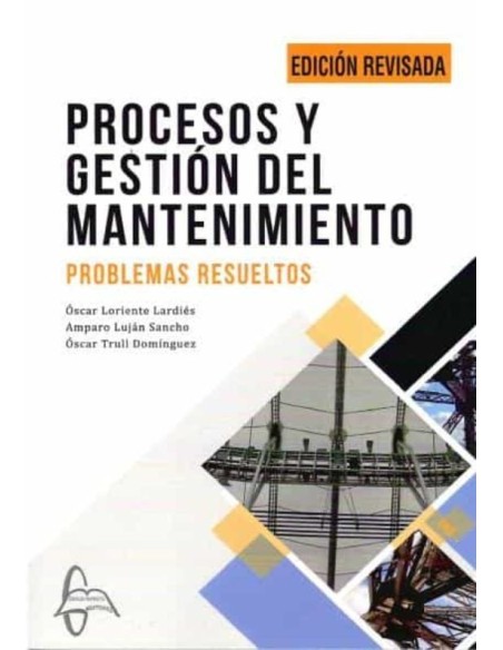 PROCESOS Y GESTION DEL MANTENIMIENTO PROBLEMAS RESUELTOS