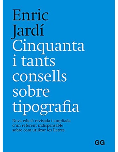 Cinquanta y tants consells sobre tipografia