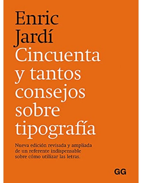 Cincuenta y tantos consejos sobre tipografia