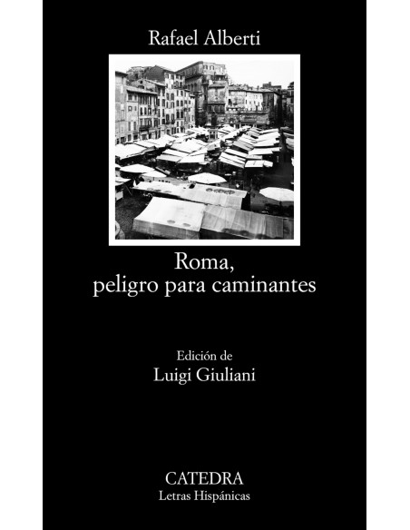 Roma peligro para caminantes