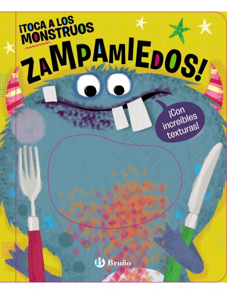 Toca a los monstruos zampamiedos