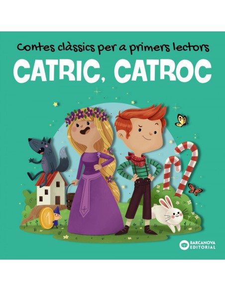 CATRIC CATROC Contes classics per a primers lectors