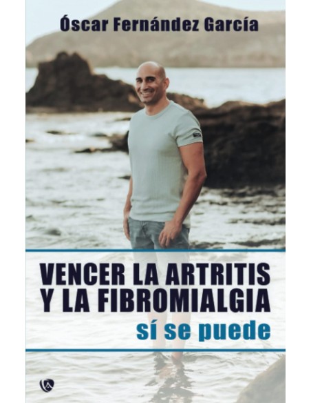 Vencer a la artitris y la fibromialgia
