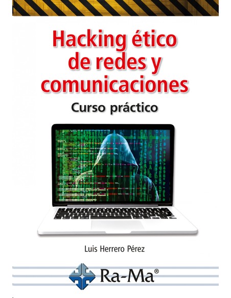 Hacking etico de redes y comunicaciones