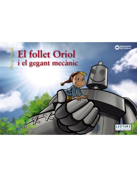 El follet Oriol i el gegant mecanic