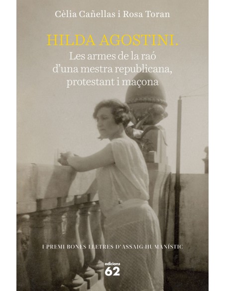 Hilda Agostini les armes de la rao d una mestra republicana protestant i macon