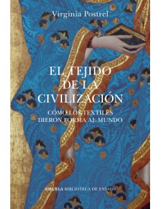 El tejido de la civilizacion