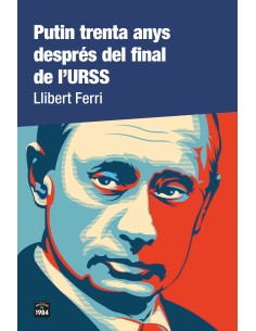Putin trenta anys despres del final de l URSS