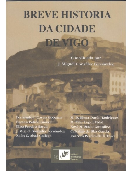 Breve historia da cidade de vigo