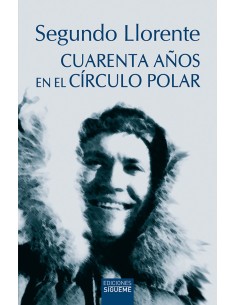 Cuarenta anos en el Circulo Polar