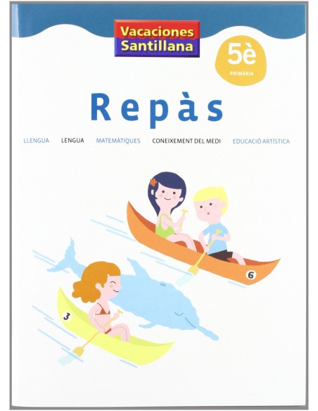 VACANCES QUADERN REPAS 5 EDUCACIO PRIMARIA GRUP PROMOTOR