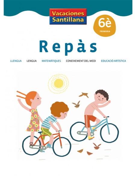 VACANCES QUADERN REPAS 6 EDUCACIO PRIMARIA GRUP PROMOTOR