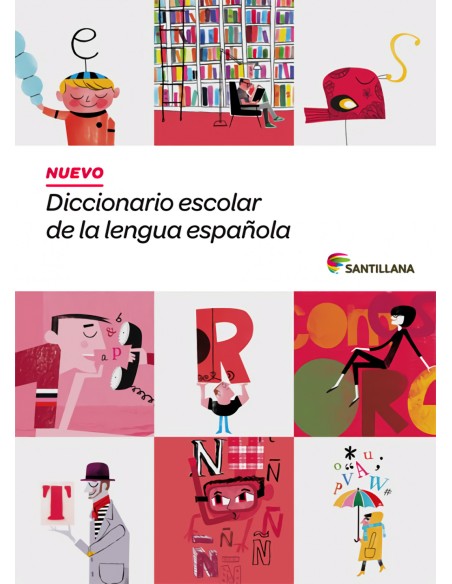 Nuevo diccionario escolar de la lengua espanola santillana